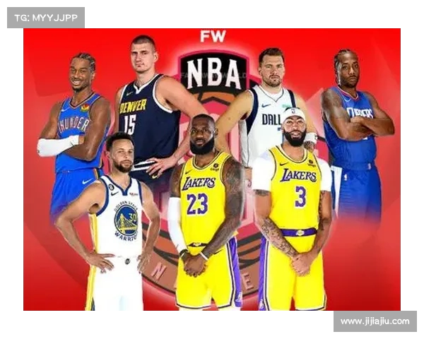 2025赛季NBA新阵容大揭秘 球星变动与战术升级全面解析 2025赛季NBA新阵容大揭秘 球星变动与战术升级全面解析